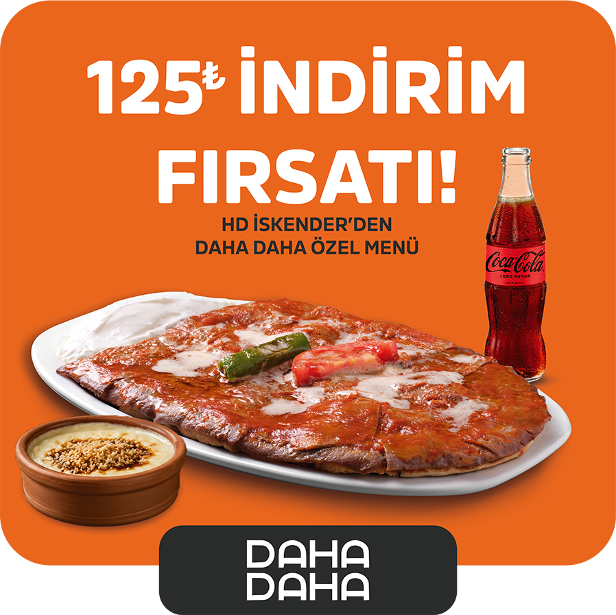 HD İSKENDER DAHA DAHA MENÜSÜ İÇİN